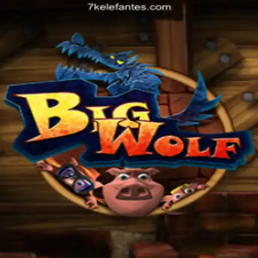 Explore the Exciting World of BigWolf on 7KElefante.com