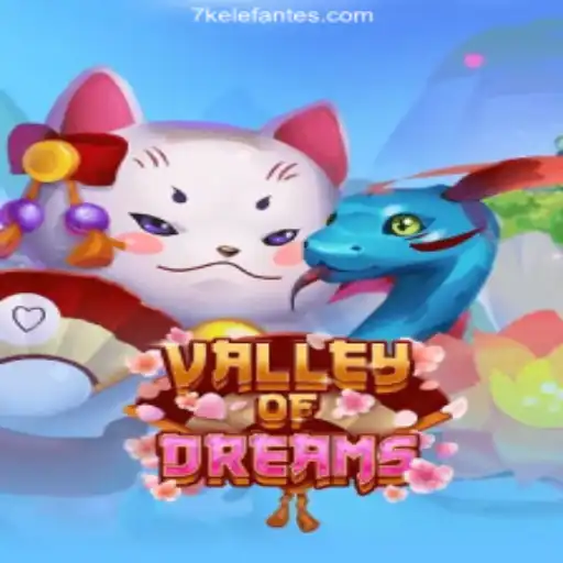 Discover the Enchanting World of ValleyofDreams on 7KElefante.com
